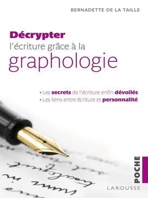 cover image of Décrypter l'écriture grâce à la graphologie